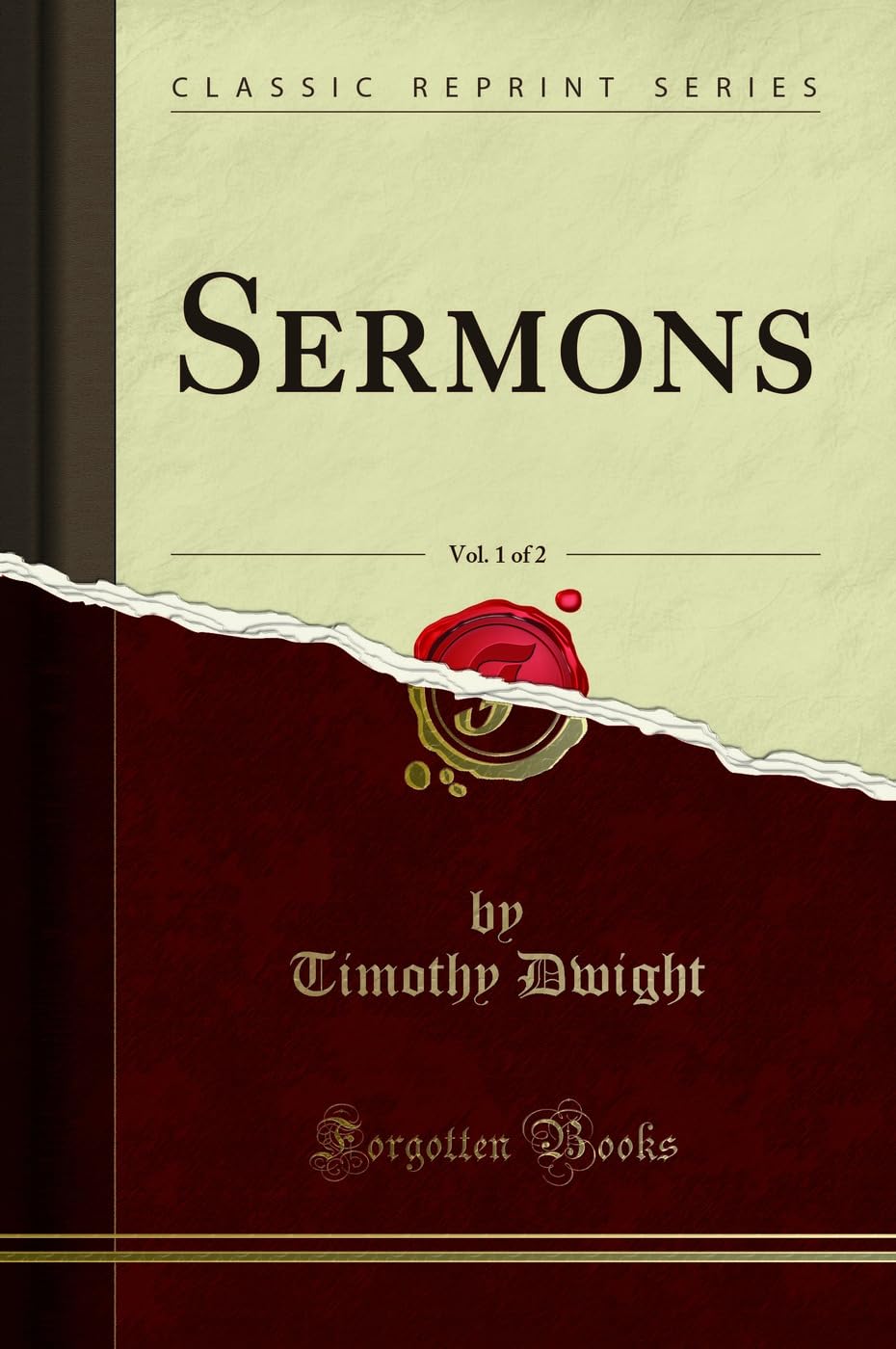 Sermons, Vol. 1 of 2 (Classic Reprint) Social Sciences