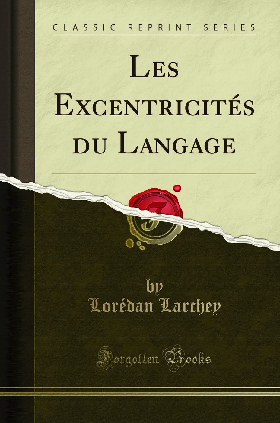 Product Image: Les Excentricités du Langage (Classic Reprint)