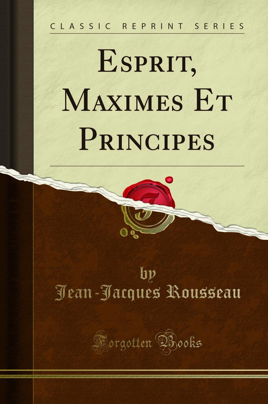 Esprit, Maximes Et Principes (Classic Reprint) Business, Finance & Career