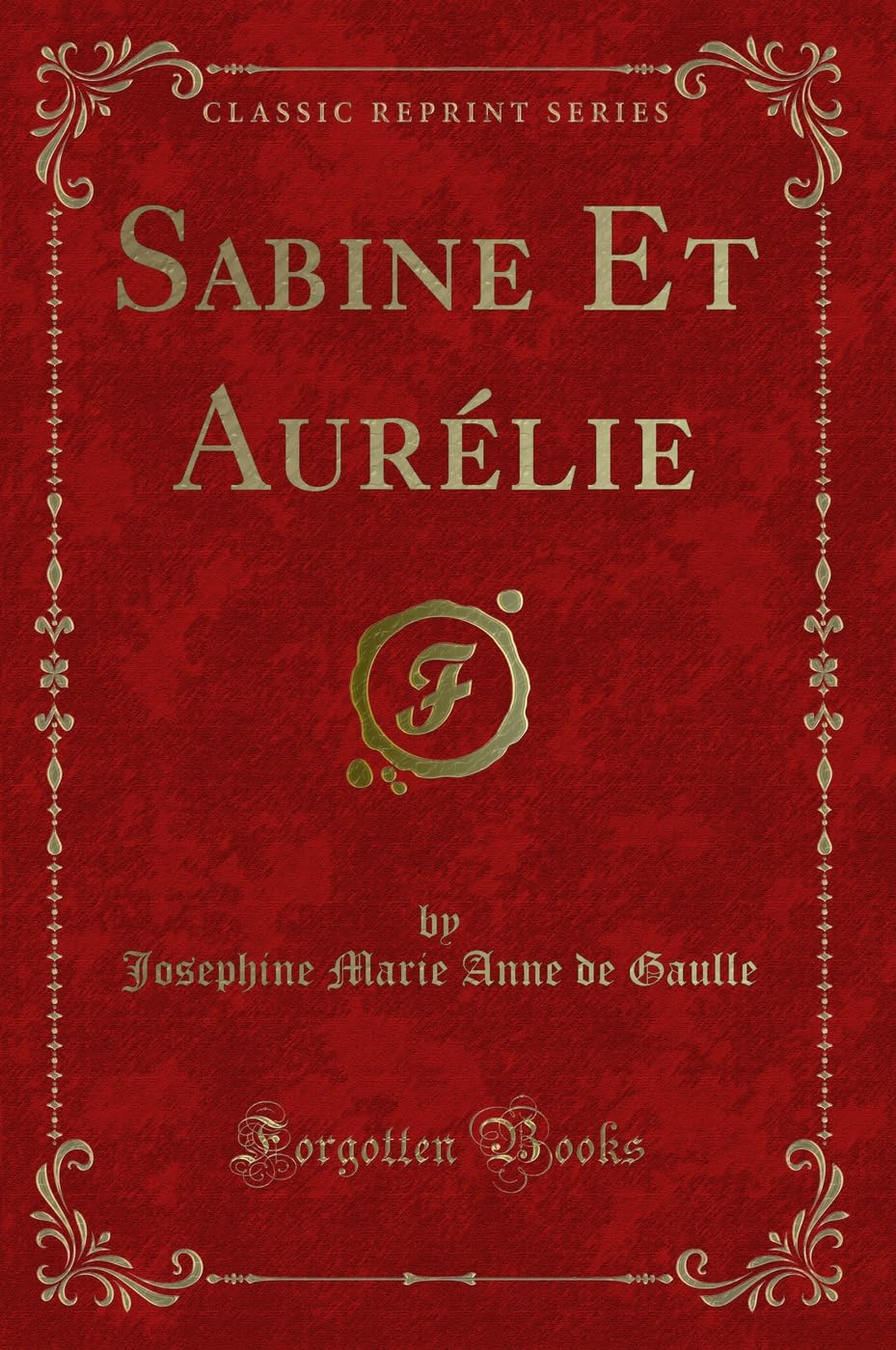 Sabine Et Aurélie (Classic Reprint) Contemporary literature