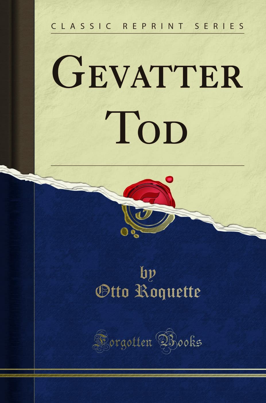 Gevatter Tod (Classic Reprint) Social Sciences