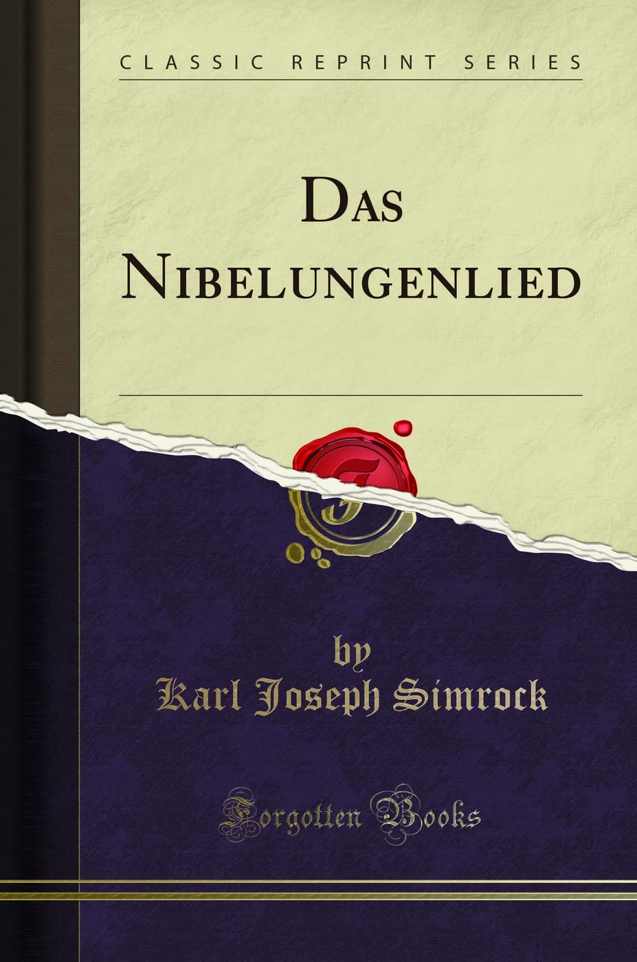 Das Nibelungenlied (Classic Reprint) Books