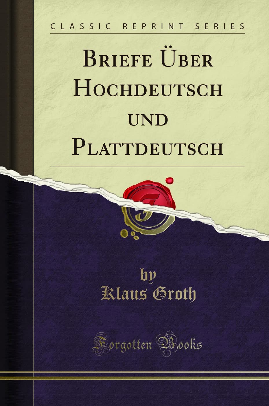 Briefe Über Hochdeutsch Und Plattdeutsch (Classic Reprint) Cooking & Enjoying