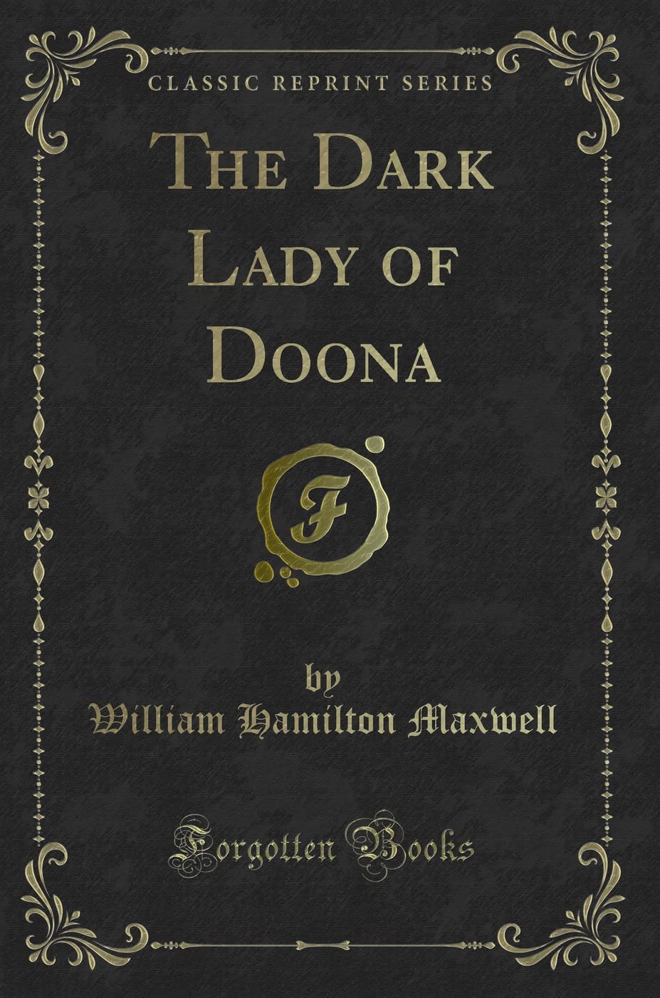 The Dark Lady of Doona (Classic Reprint) Contemporary literature