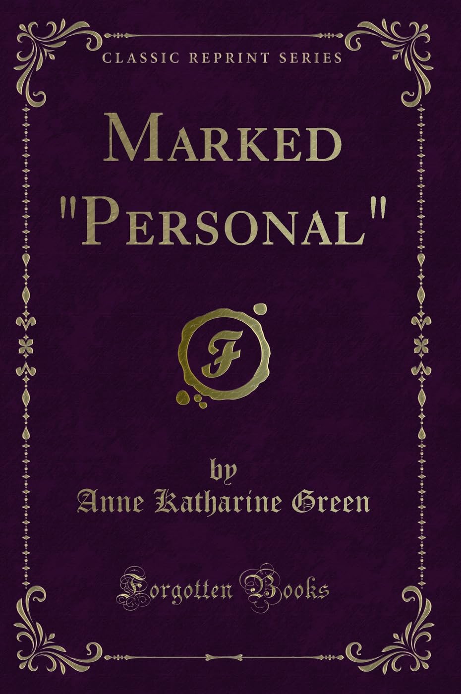 Marked "Personal" (Classic Reprint) Novels & Short Stories