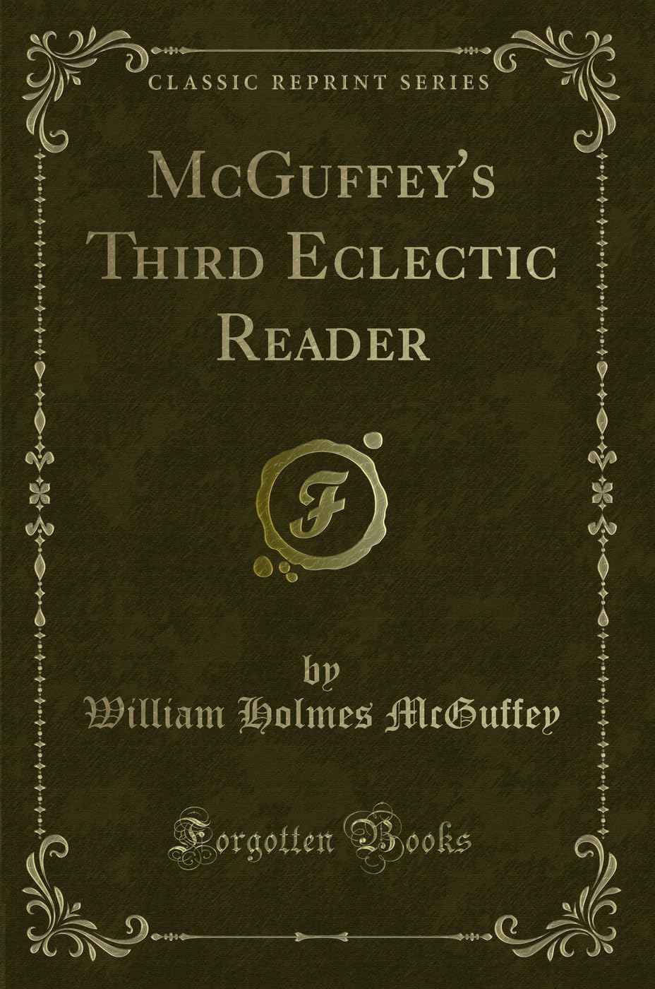 Product Image: McGuffey's Third Eclectic Reader (Classic Reprint)