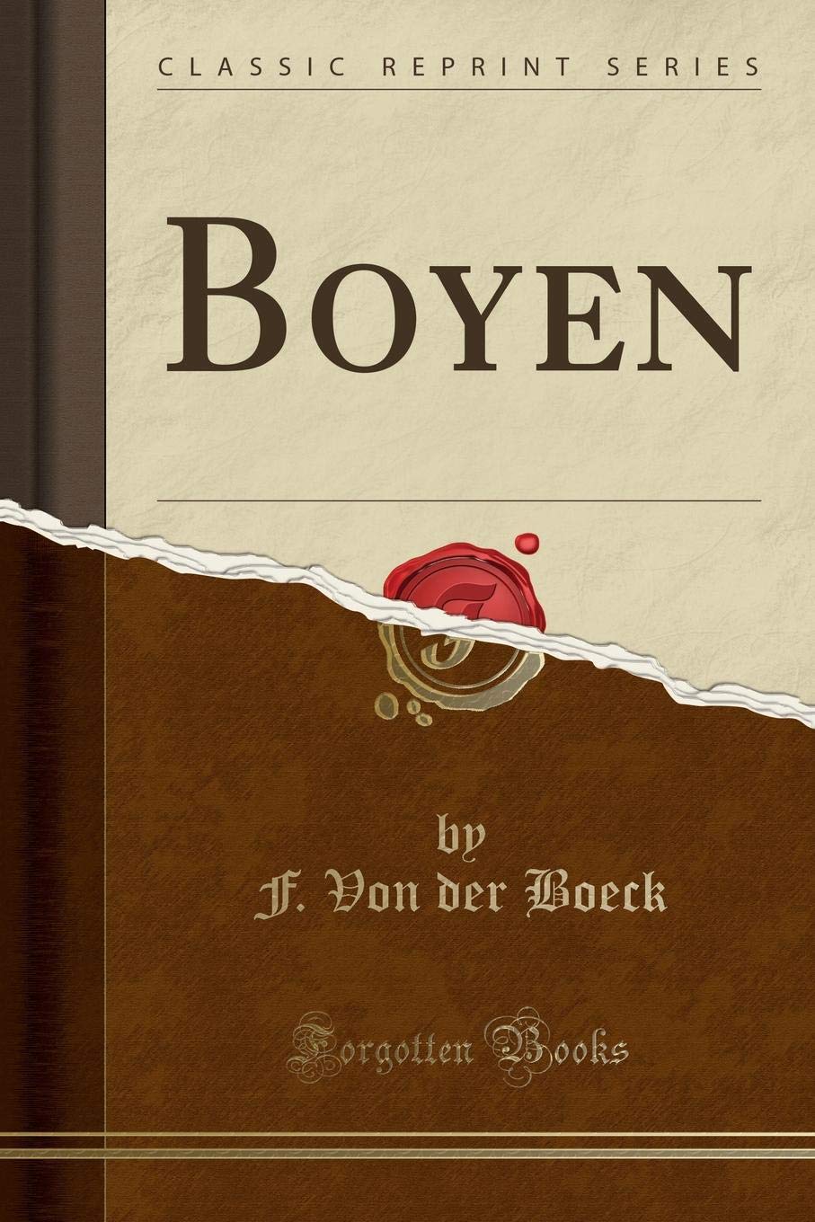 Boyen (Classic Reprint) Business, Finance & Career