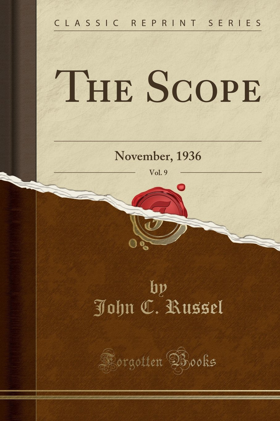 The Scope, Vol. 9: November, 1936 (Classic Reprint) Business, Finance & Career