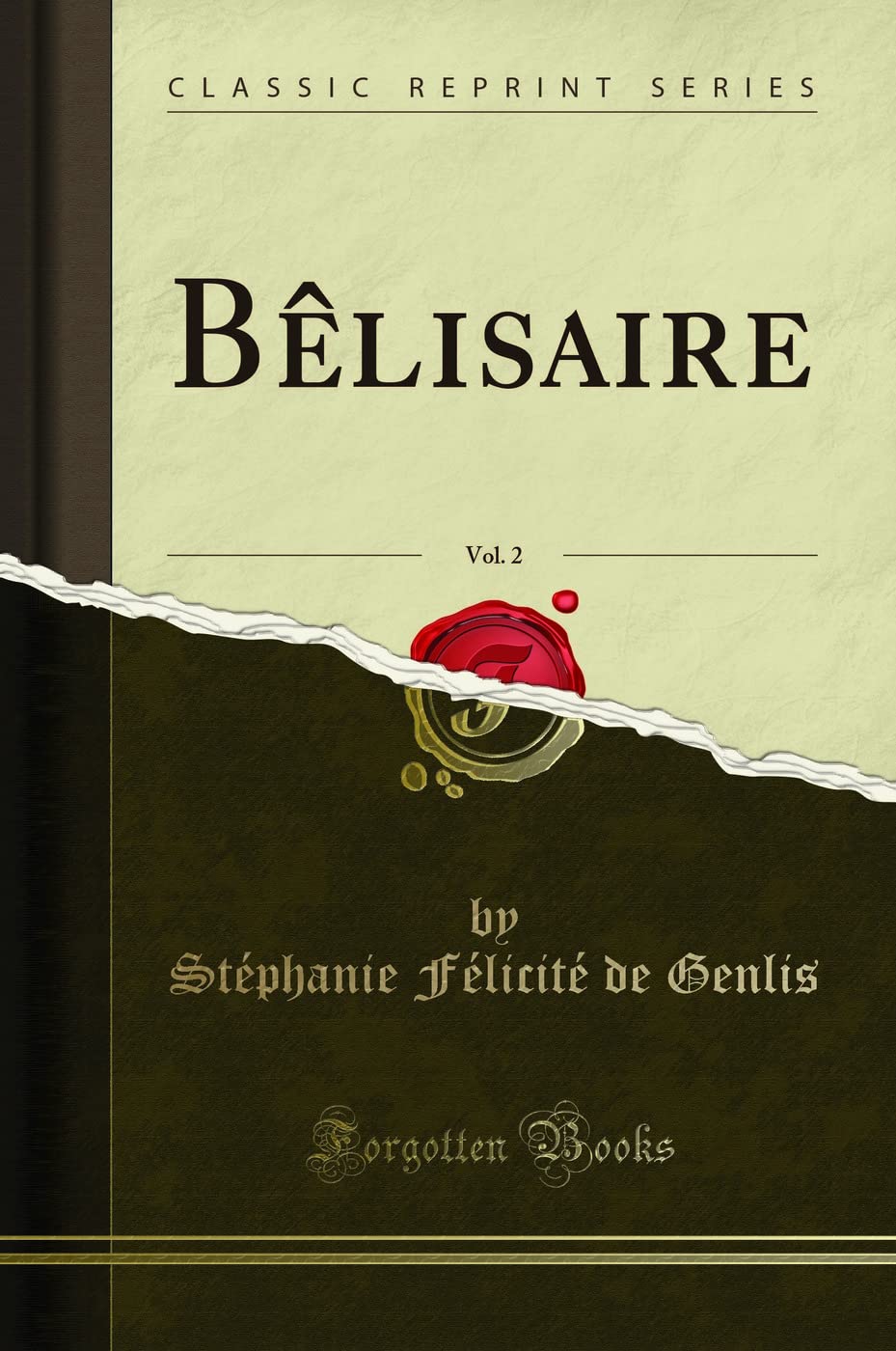 Bèlisaire, Vol. 2 (Classic Reprint) book
