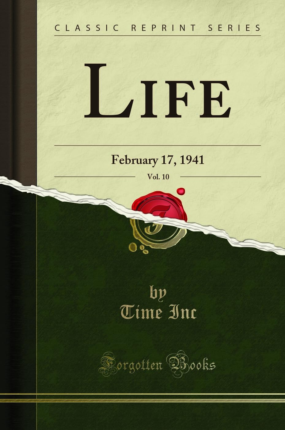 Life, Vol. 10: February 17, 1941 (Classic Reprint) Art & Literature