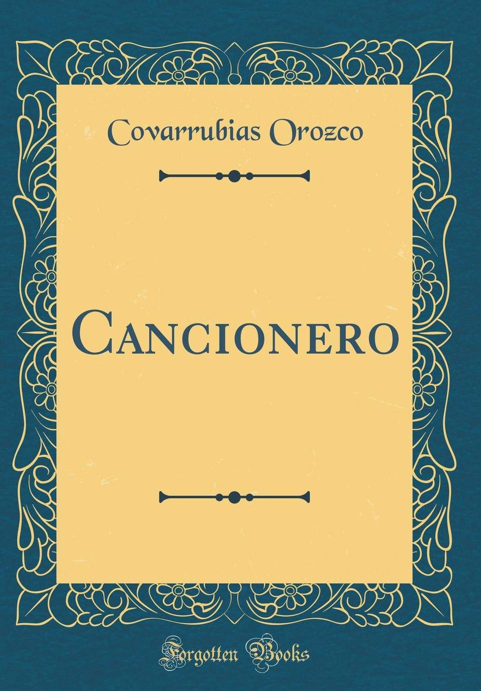 Cancionero (Classic Reprint) book