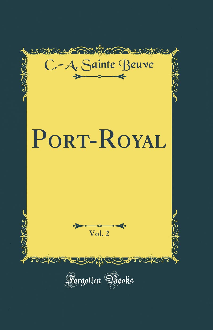 Port-Royal, Vol. 2 (Classic Reprint) book