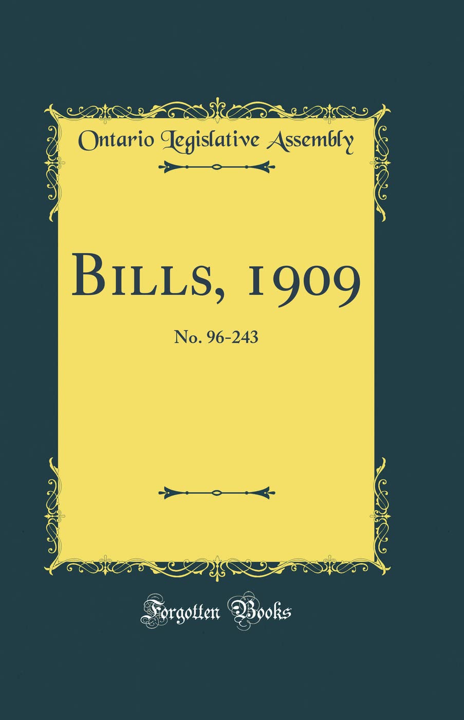 Bills, 1909: No. 96-243 (Classic Reprint) book