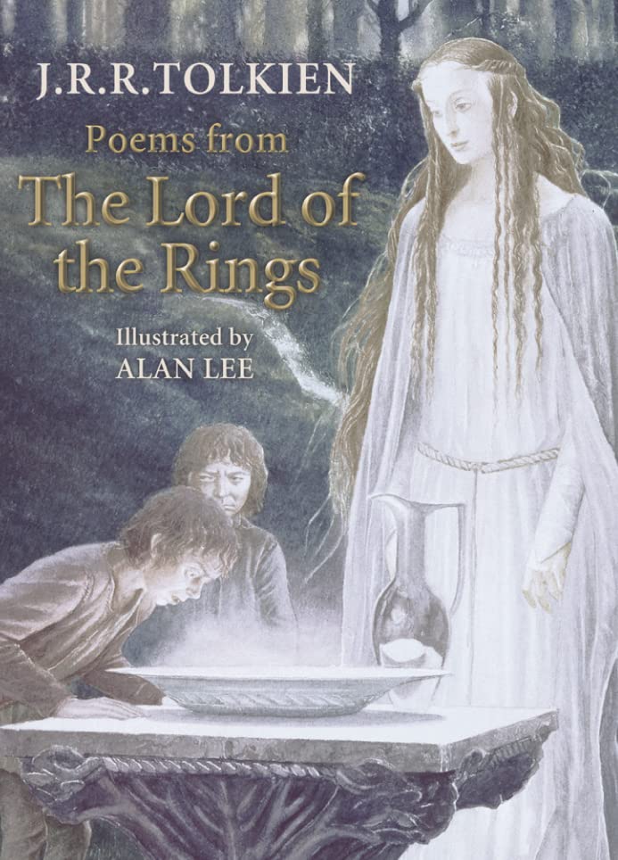 Poems from The Lord of the Rings Essays & Short Stories
