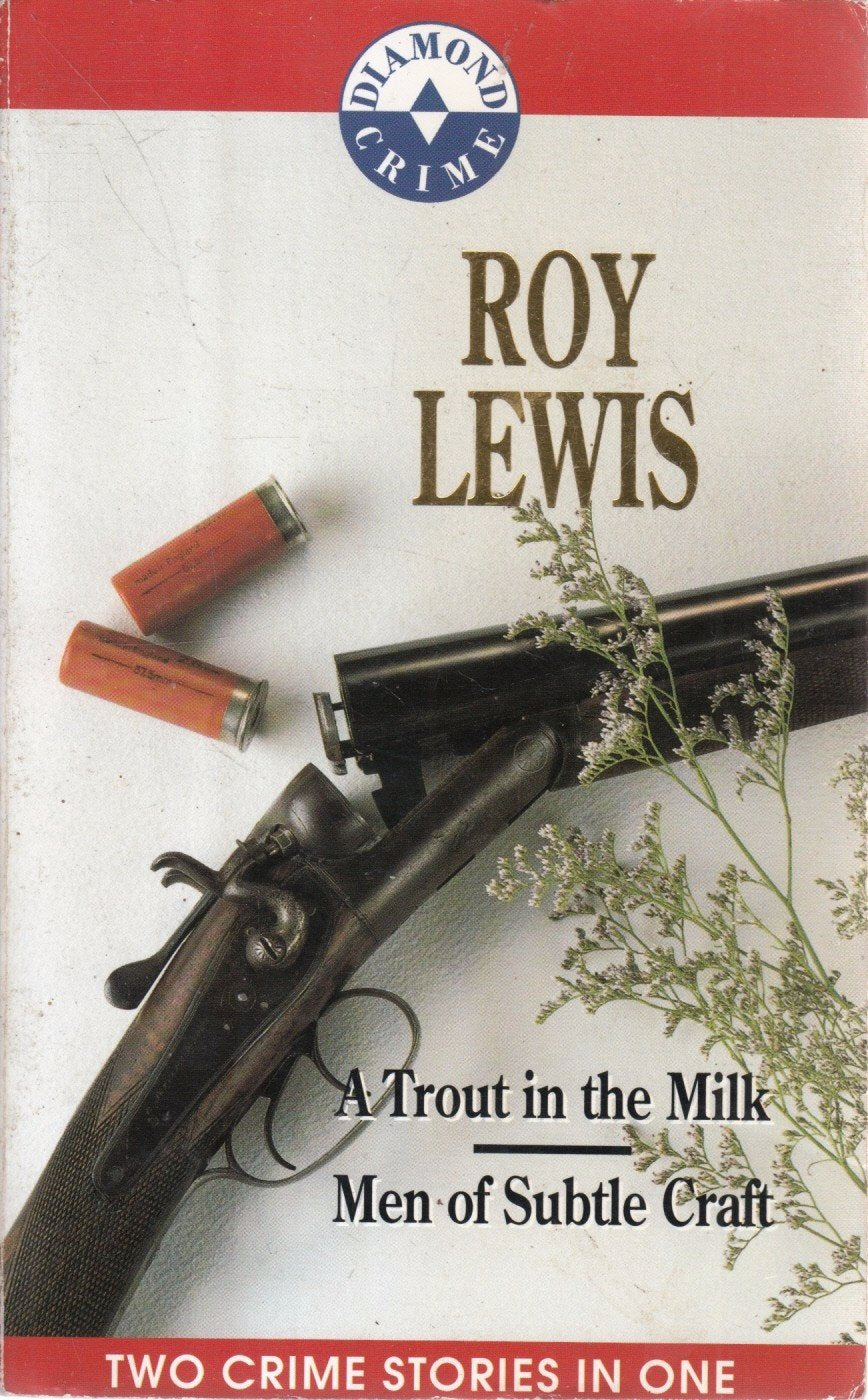 A Trout in the Milk : An Arnold Landon Novel Roy H. Lewis Books