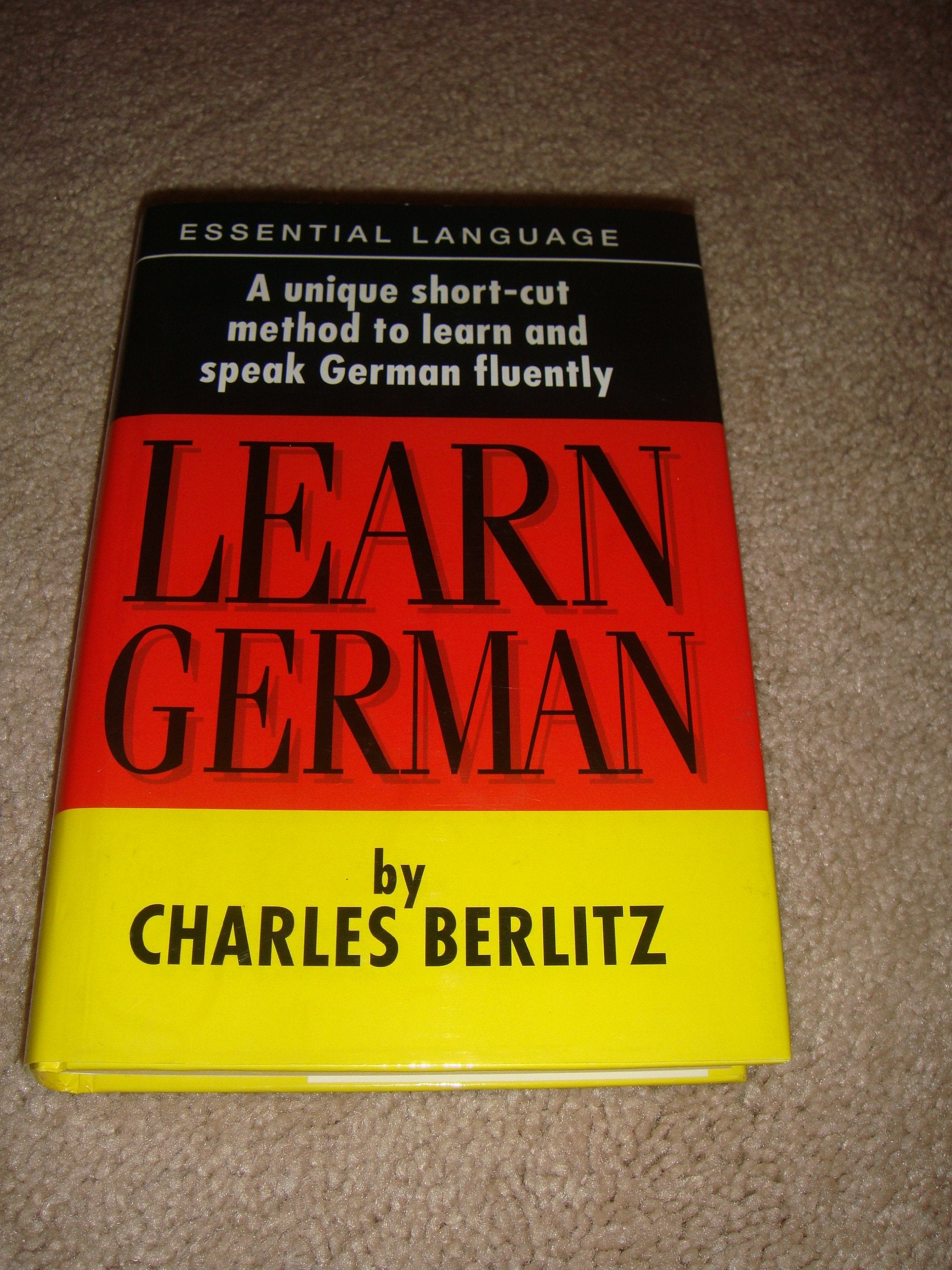 Product Image: Learn German: A Unique Shortcut Method to Learn and Speak German Fluently