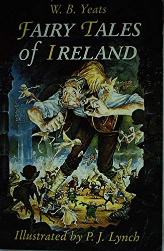 Fairy Tales of Ireland Fairy Tales & Legends