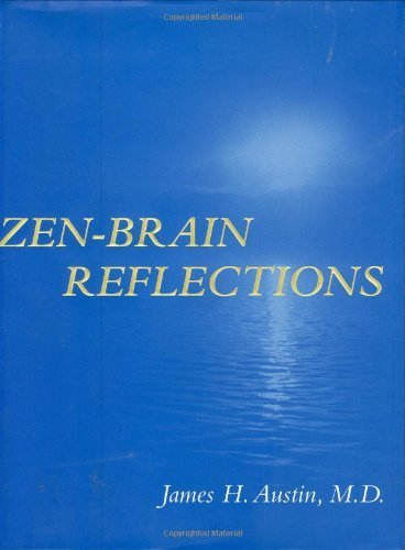 Zen-Brain Reflections: Reviewing Recent Developments in Meditation and States of Consciousness Medicine