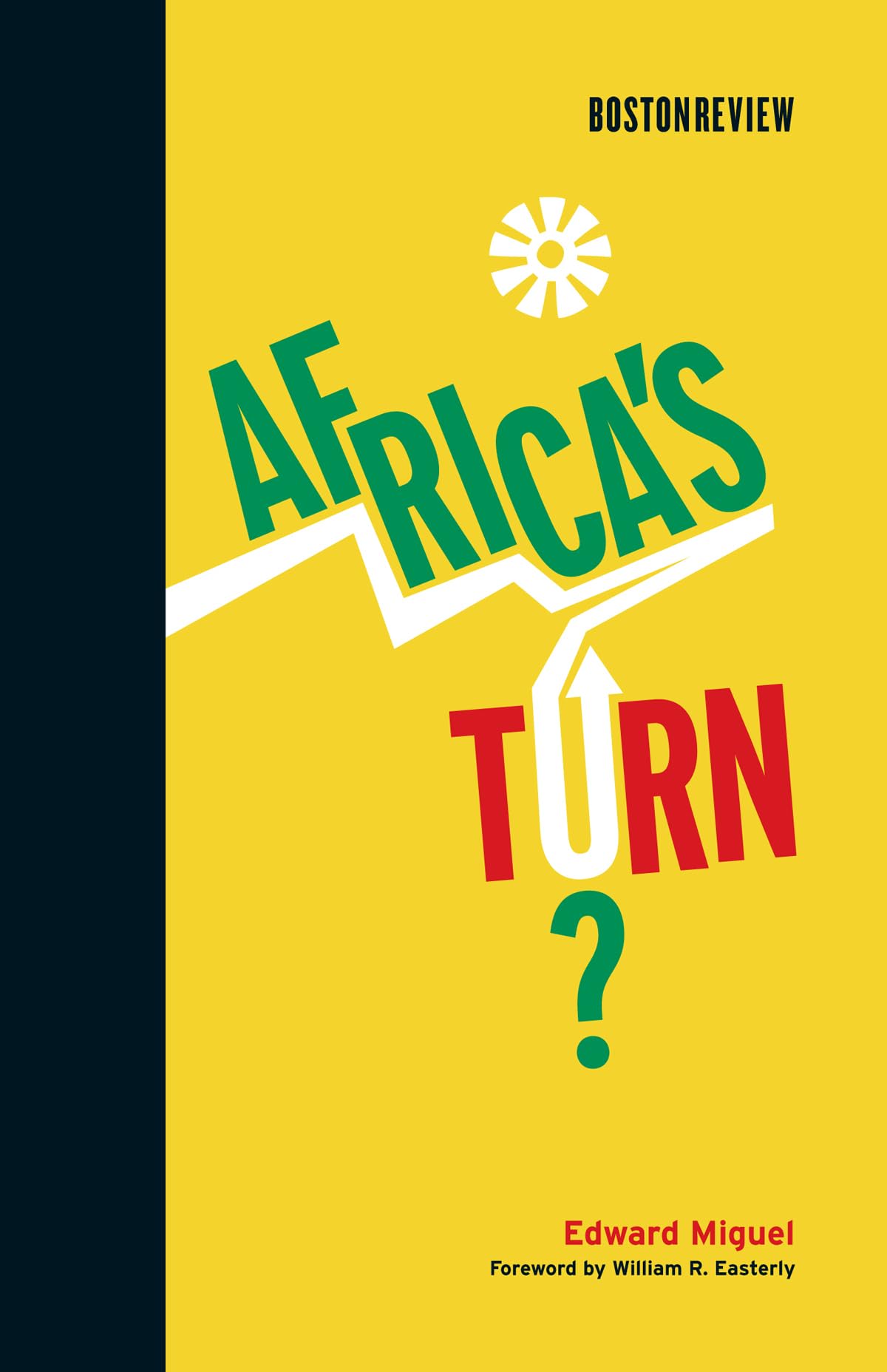 Africa's Turn? (Boston Review Books) Business, Finance & Career