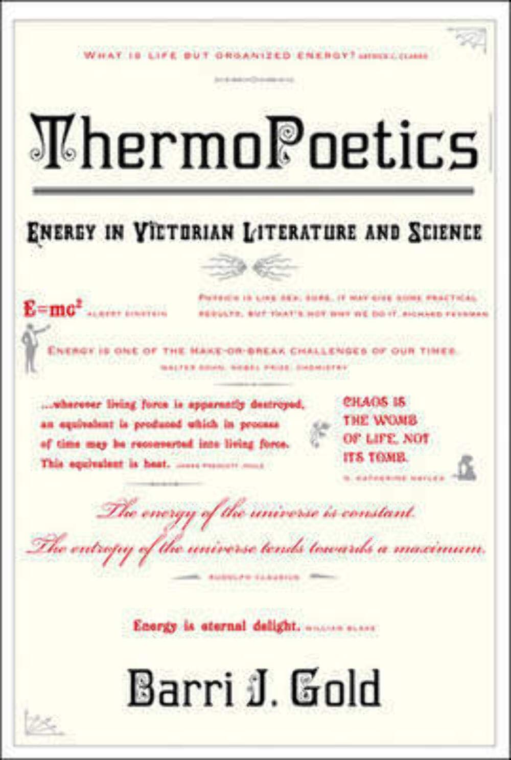 ThermoPoetics: Energy in Victorian Literature and Science Contemporary literature
