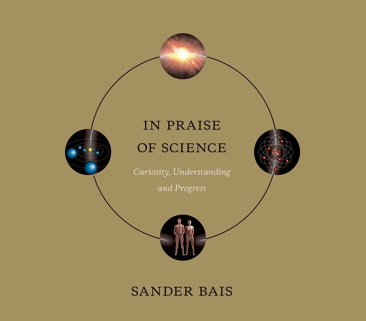 Product Image: In Praise of Science: Curiosity, Understanding, and Progress