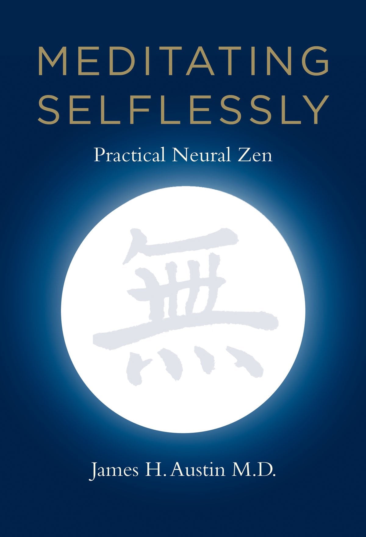 Product Image: Meditating Selflessly: Practical Neural Zen