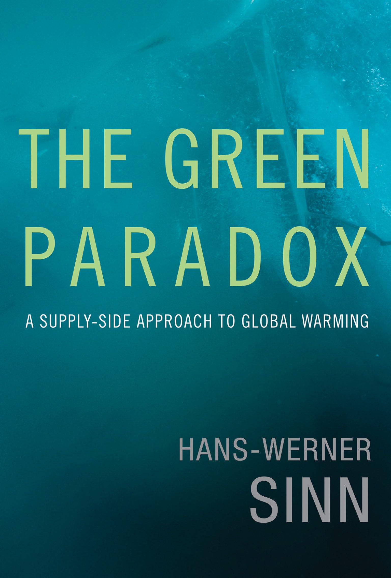 The Green Paradox: A Supply-Side Approach to Global Warming (Mit Press) Law