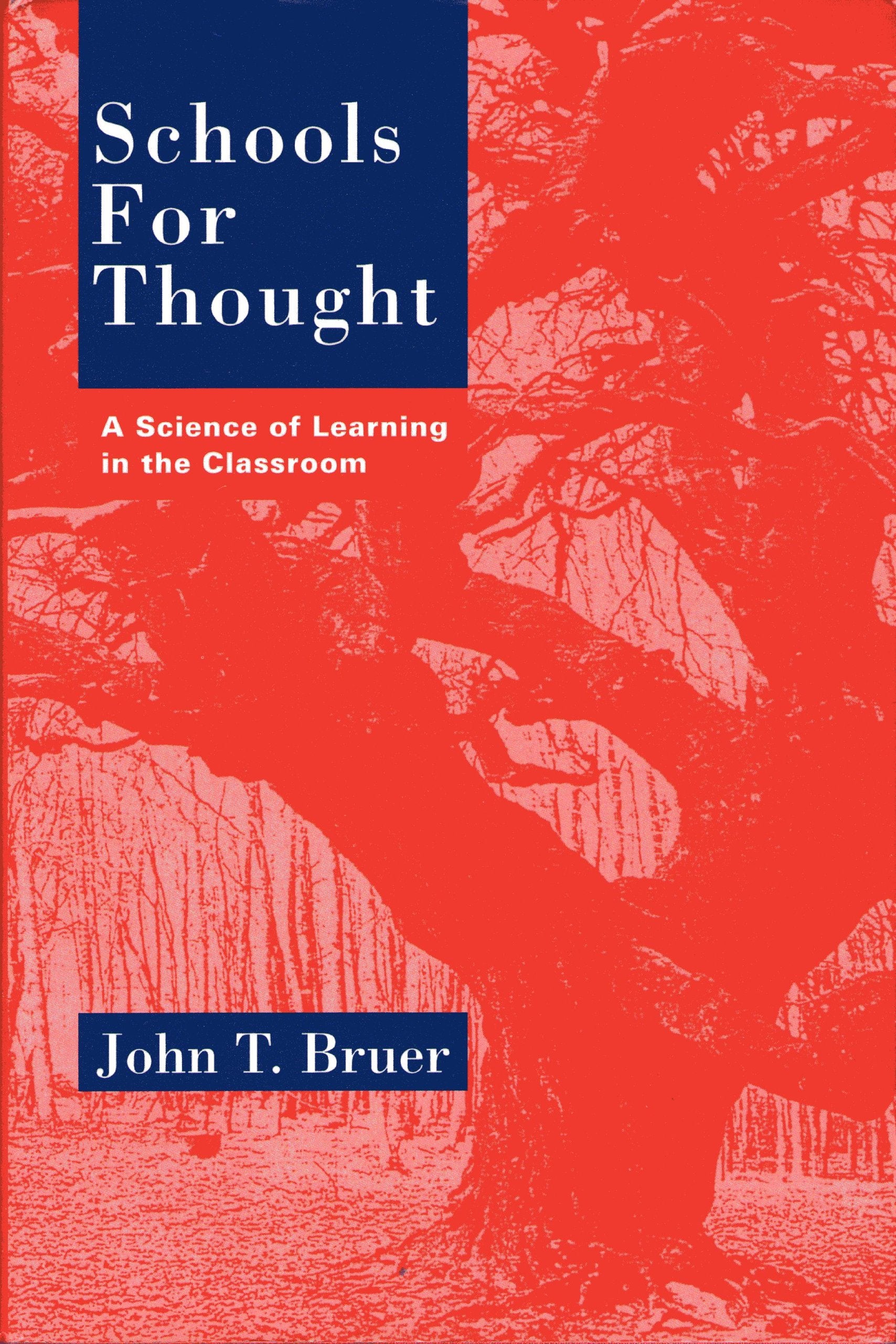 Schools for Thought: A Science of Learning in the Classroom Education & Training
