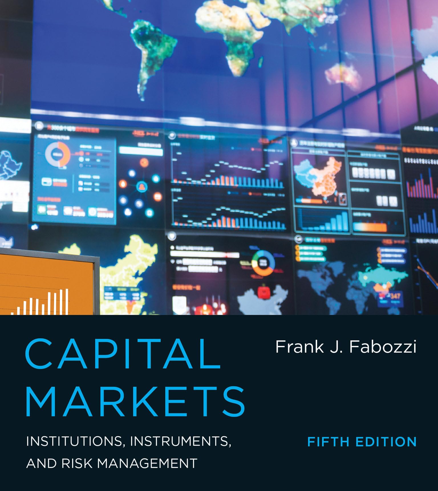 Capital Markets, Fifth Edition: Institutions, Instruments, and Risk Management book