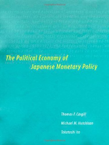 The Political Economy of Japanese Monetary Policy Business, Finance & Career