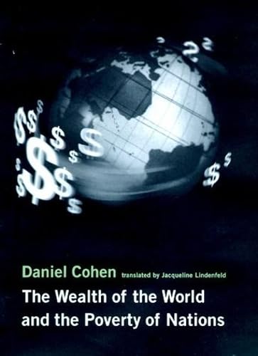 The Wealth of the World and the Poverty of Nations Social Sciences