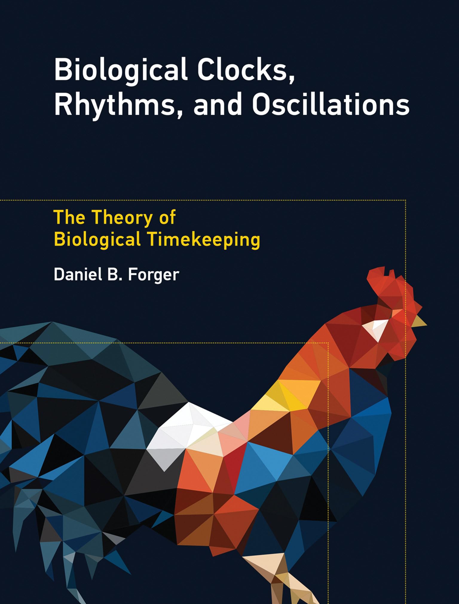 Biological Clocks, Rhythms, and Oscillations: The Theory of Biological Timekeeping Natural Sciences