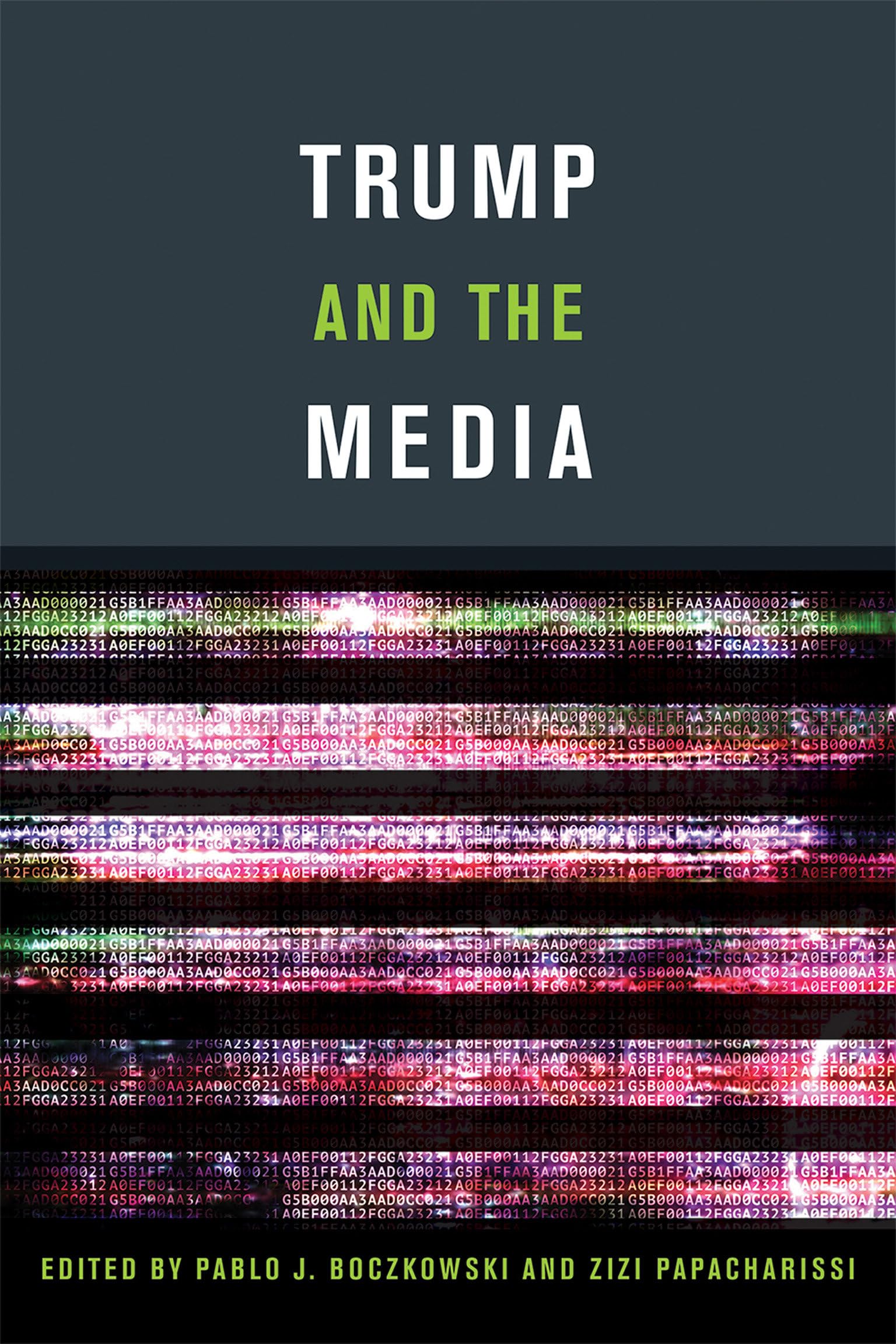 Trump and the Media (Mit Press) Law