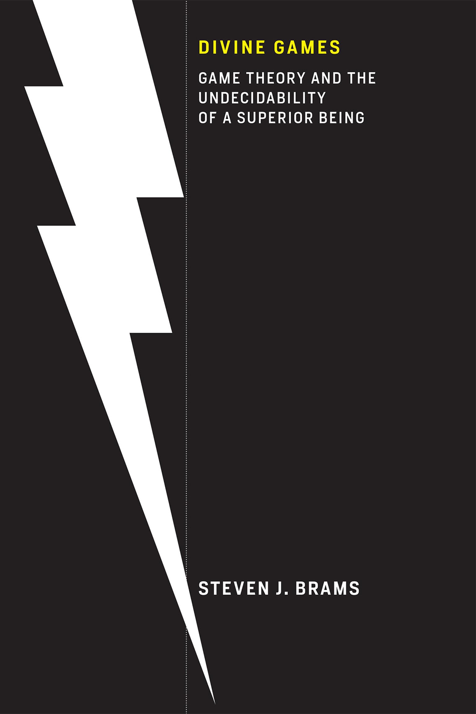 Divine Games: Game Theory and the Undecidability of a Superior Being Philosophy