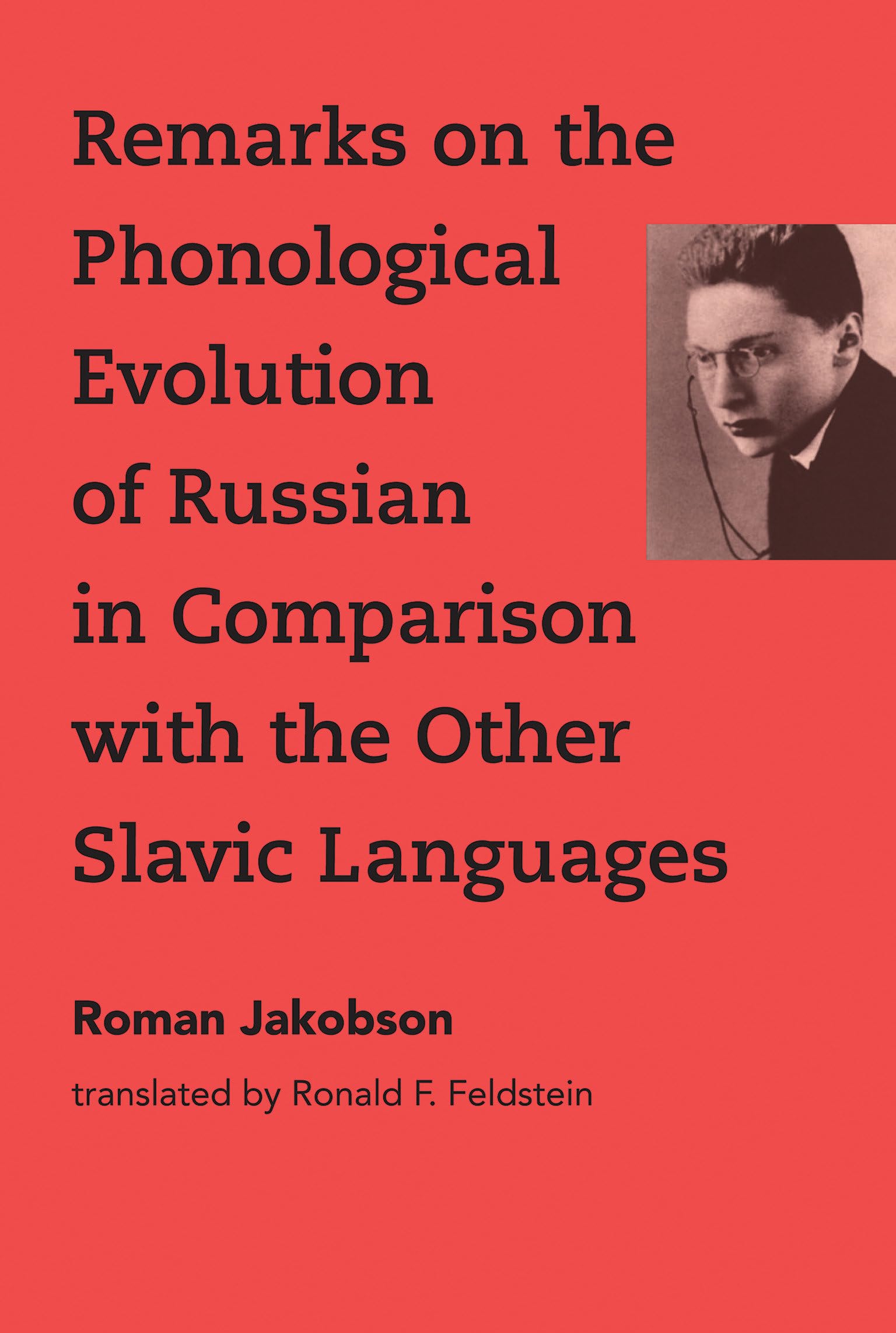 Remarks on the Phonological Evolution of Russian in Comparison with the Other Slavic Languages (The MIT Press) Social Sciences