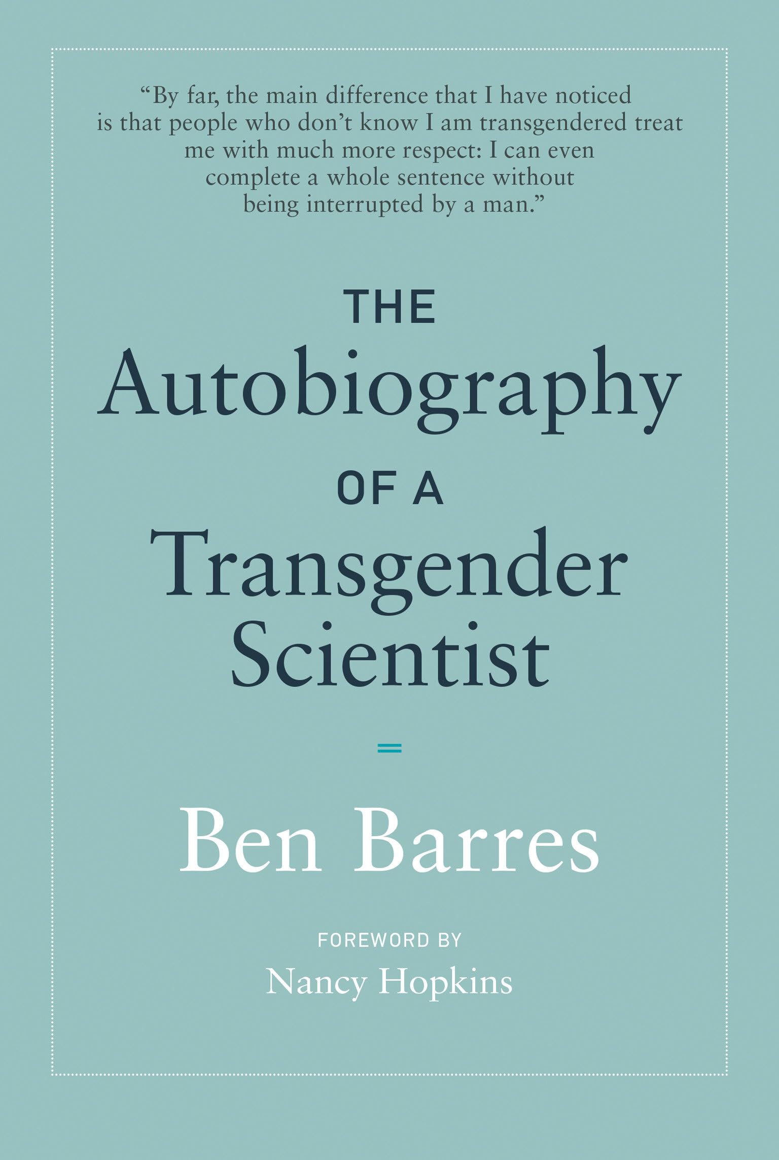 The Autobiography of a Transgender Scientist Books