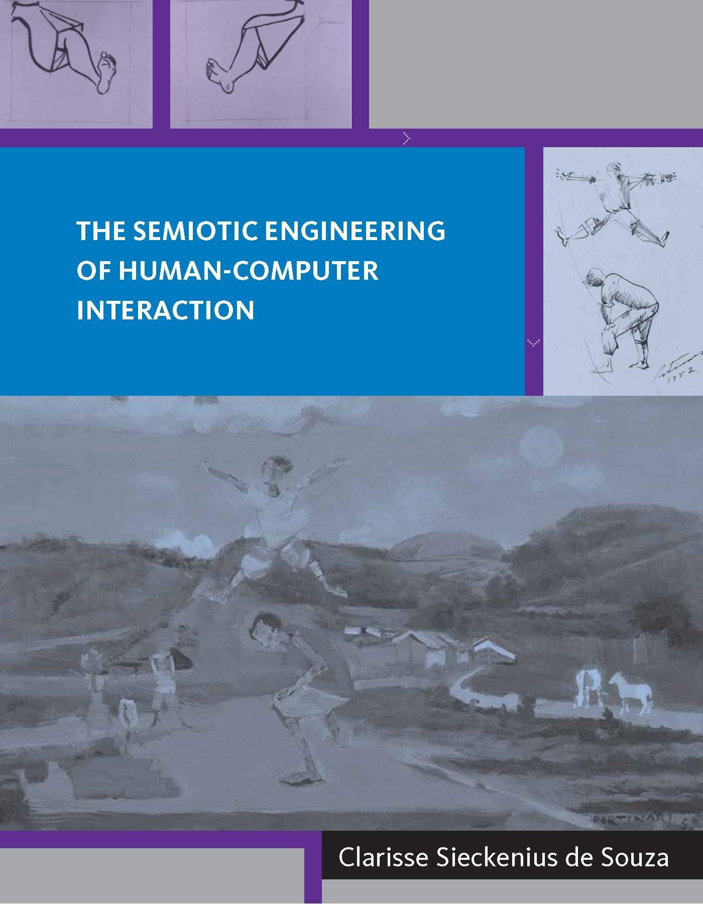The Semiotic Engineering Of Human-computer Interaction (ACTING WITH TECHNOLOGY) Computer Science