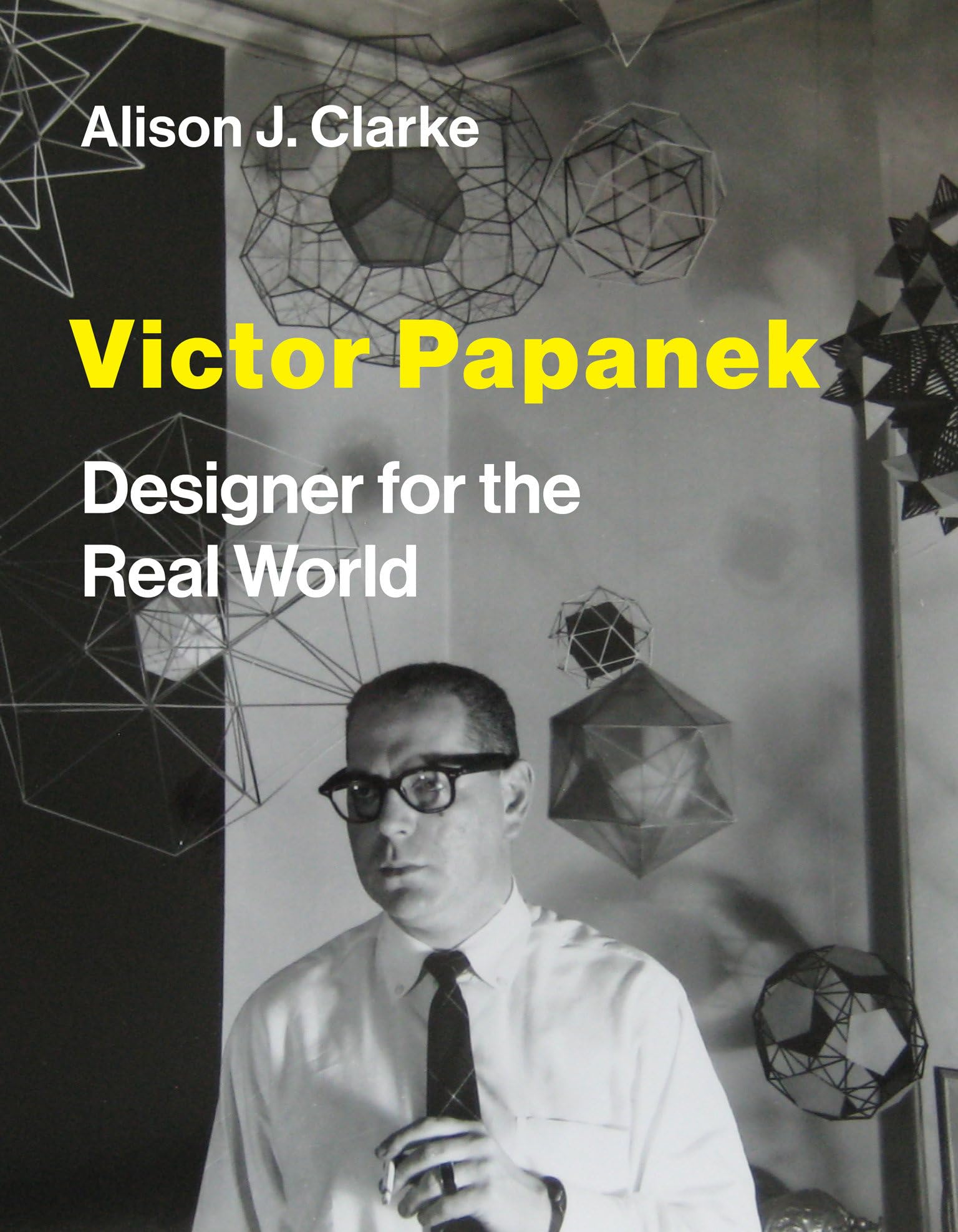 Victor Papanek: Designer for the Real World Memories