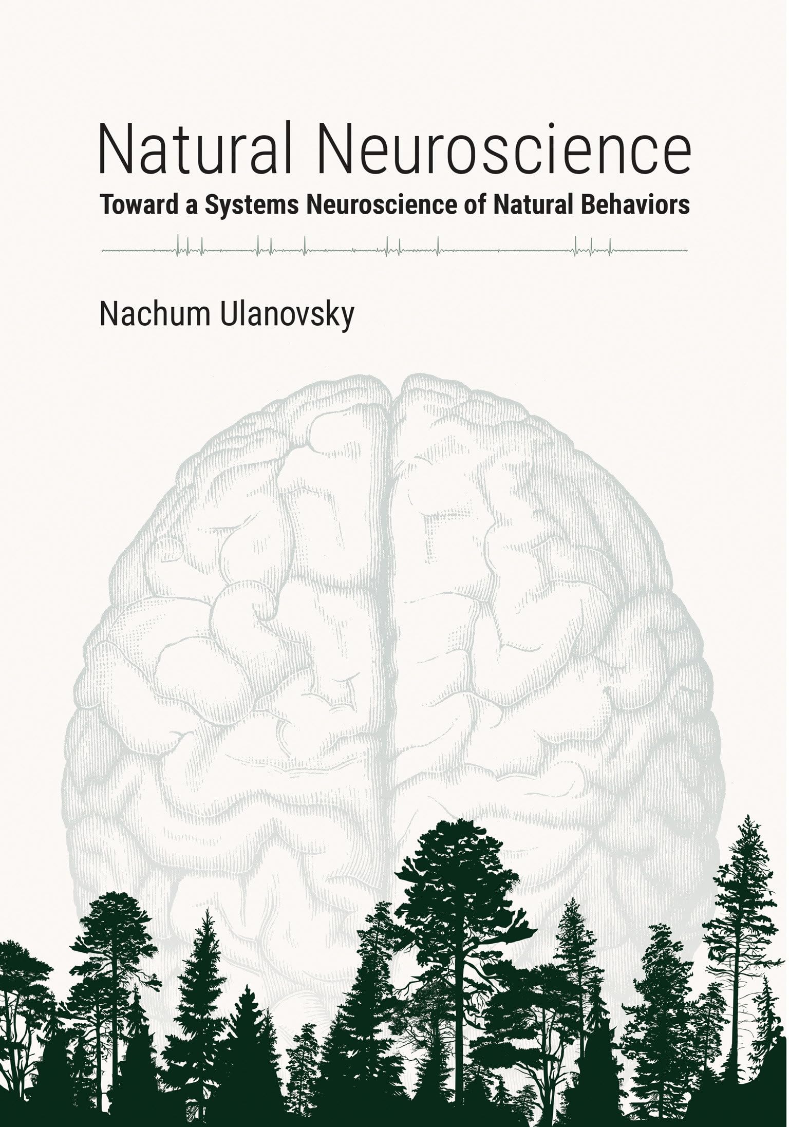 Natural Neuroscience: Toward a Systems Neuroscience of Natural Behaviors Medicine