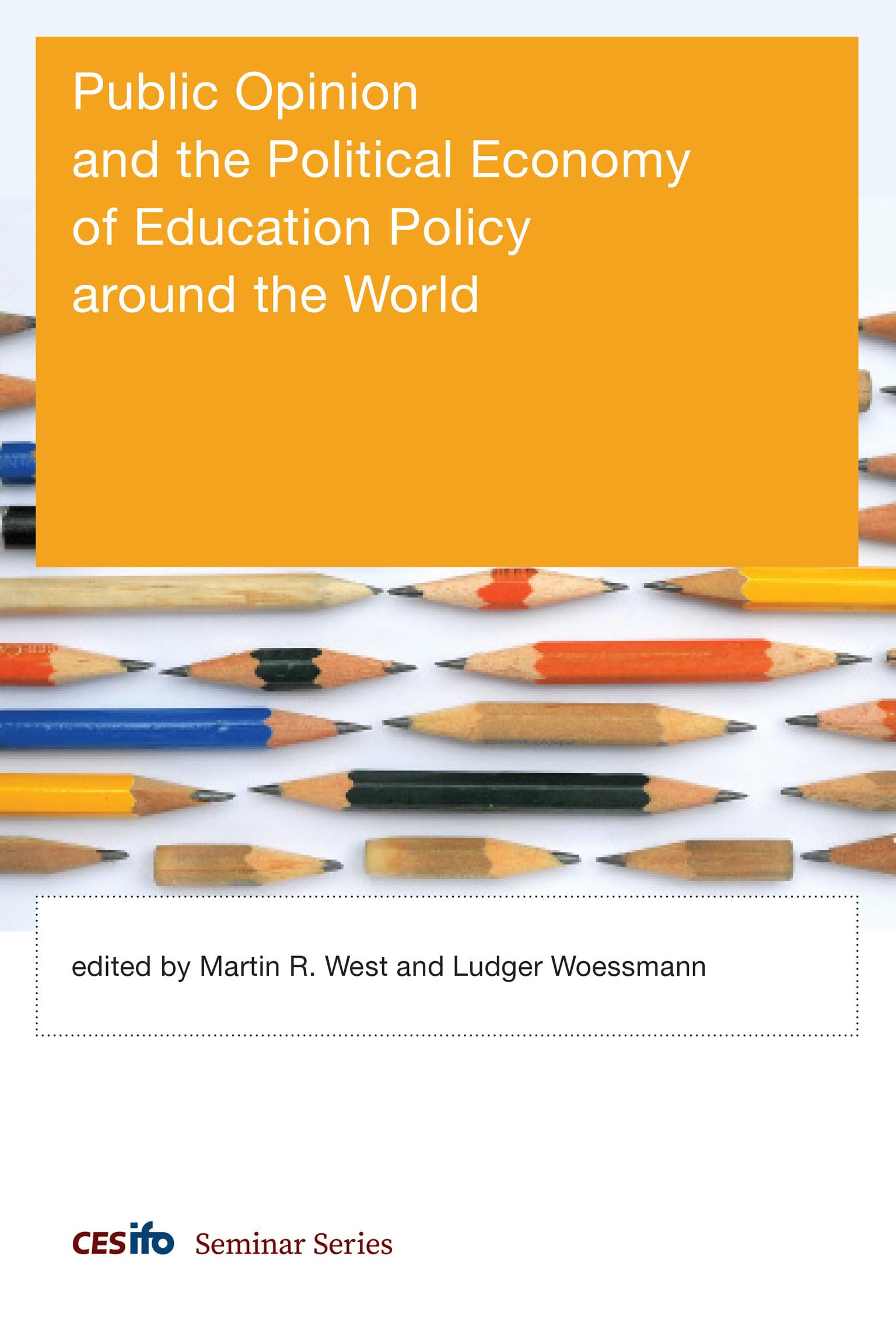 Public Opinion and the Political Economy of Education Policy around the World Business, Finance & Career