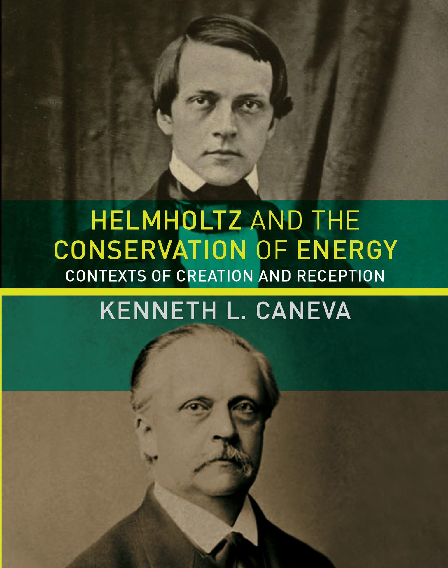 Helmholtz and the Conservation of Energy: Contexts of Creation and Reception (Transformations: Studies in the History of Science and Technology) Memories