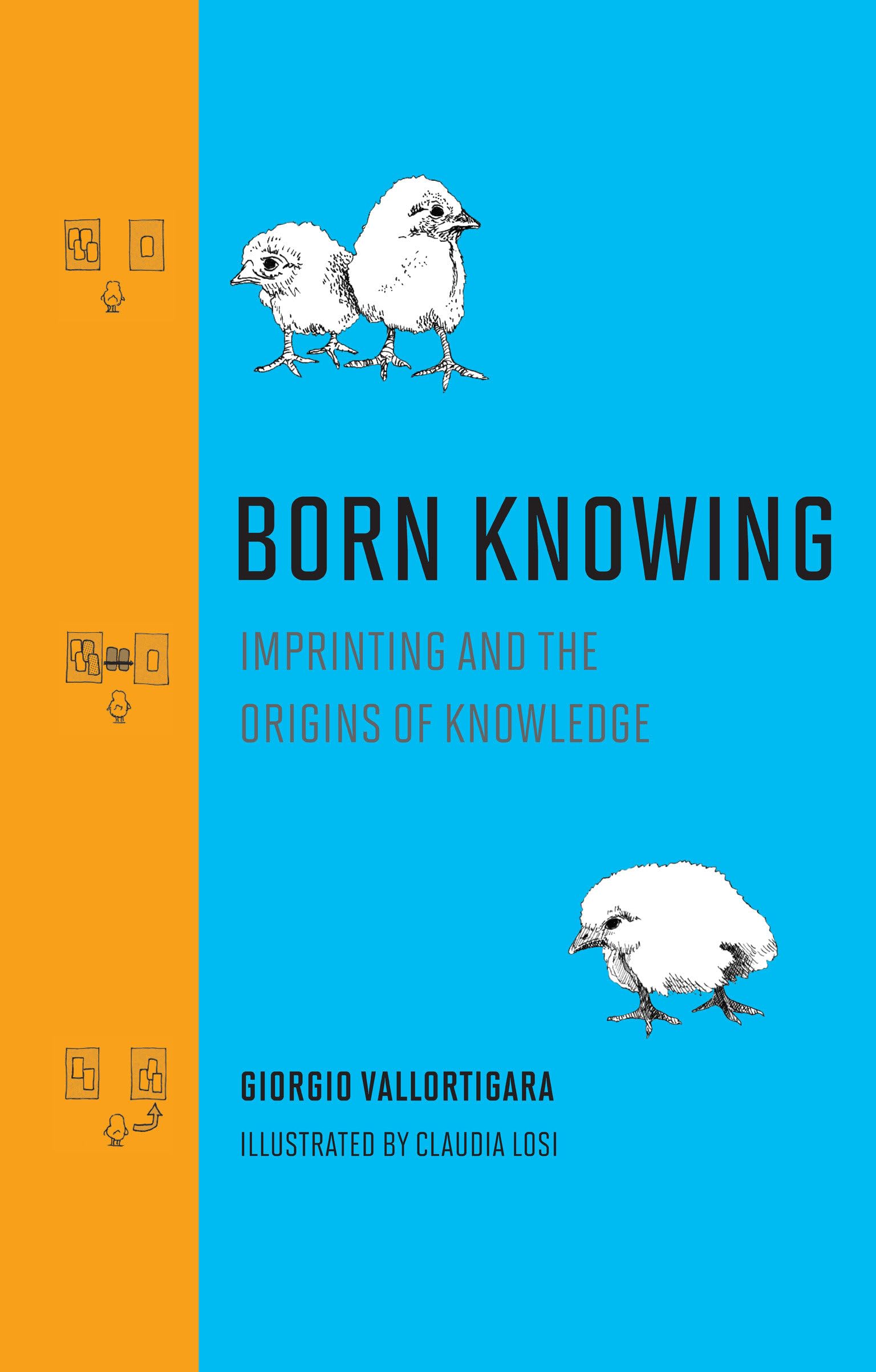 Born Knowing: Imprinting and the Origins of Knowledge Natural Sciences