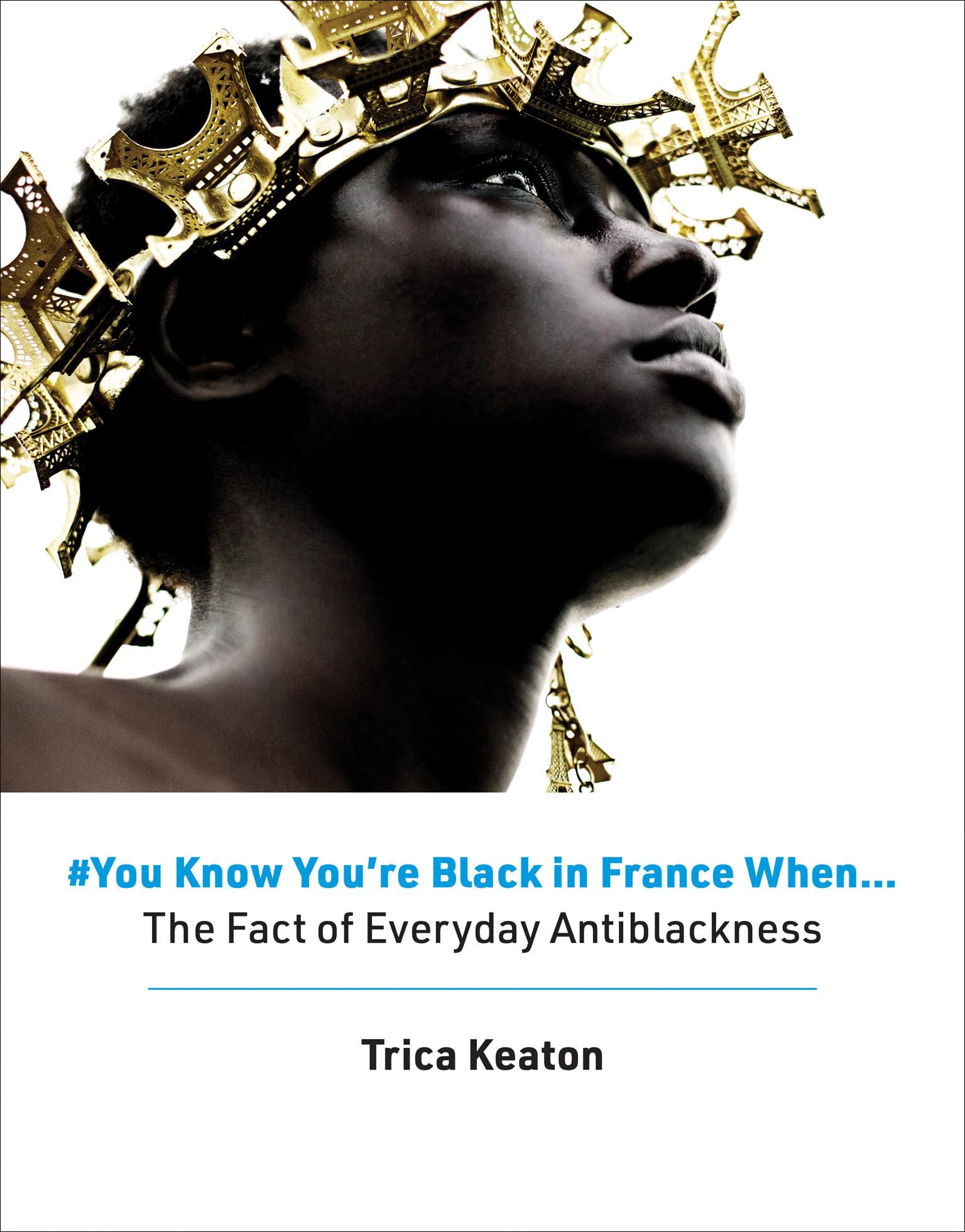 #You Know You're Black in France When Books