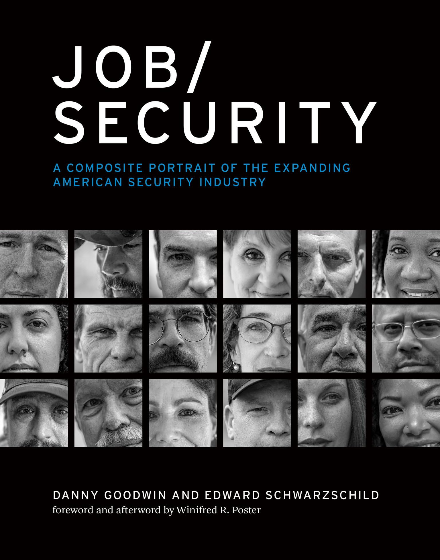 Job/Security: A Composite Portrait of the Expanding American Security Industry (Labor and Technology) Books
