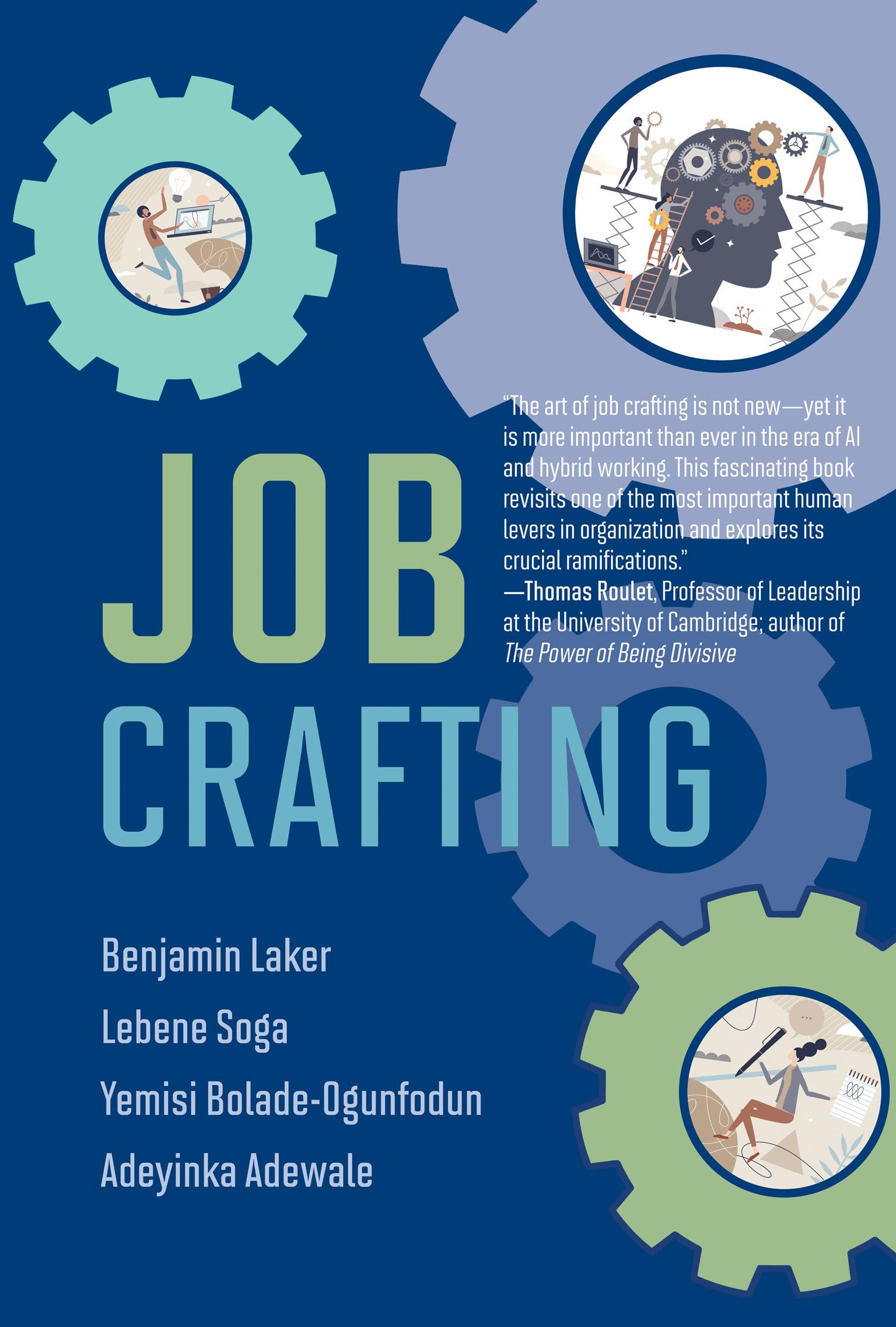 Job Crafting (Management on the Cutting Edge) Business, Finance & Career