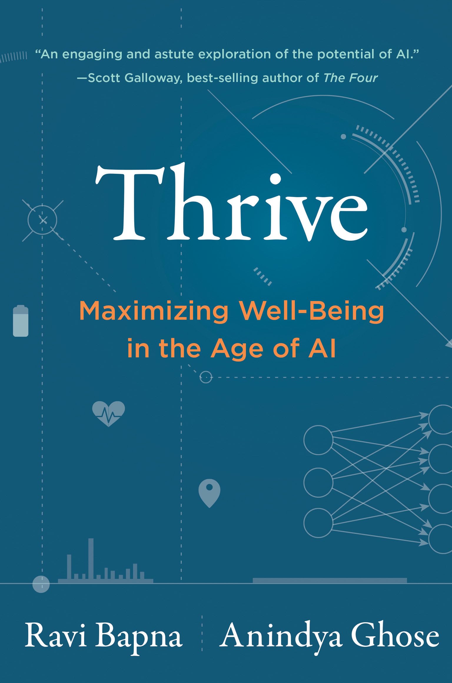 Thrive: Maximizing Well-Being in the Age of AI book