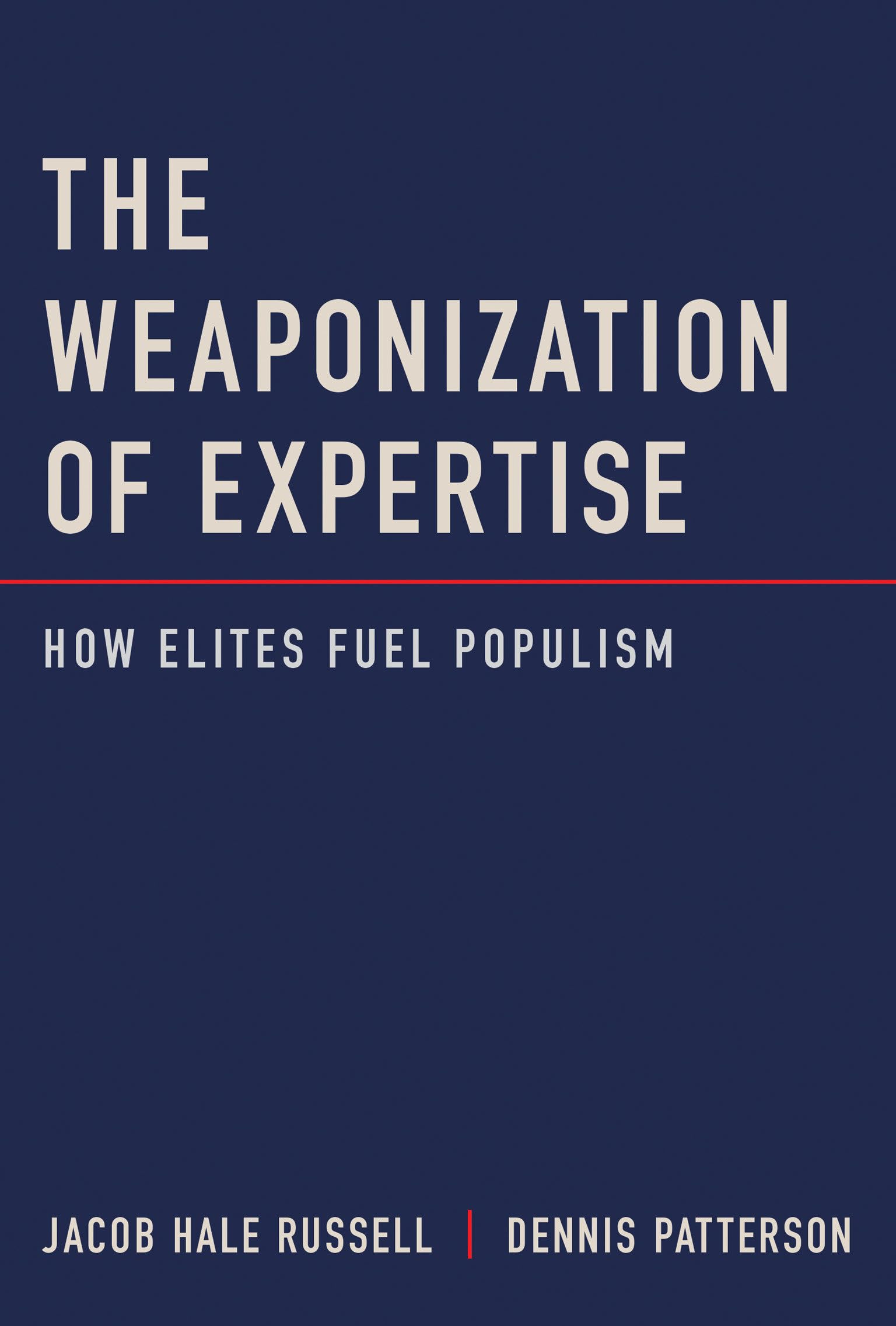 The Weaponization of Expertise General education