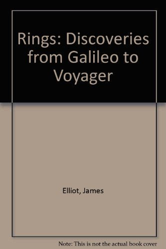 Rings: Discoveries from Galileo to Voyager book