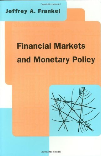 Financial Markets and Monetary Policy (Mit Press) Business, Finance & Career