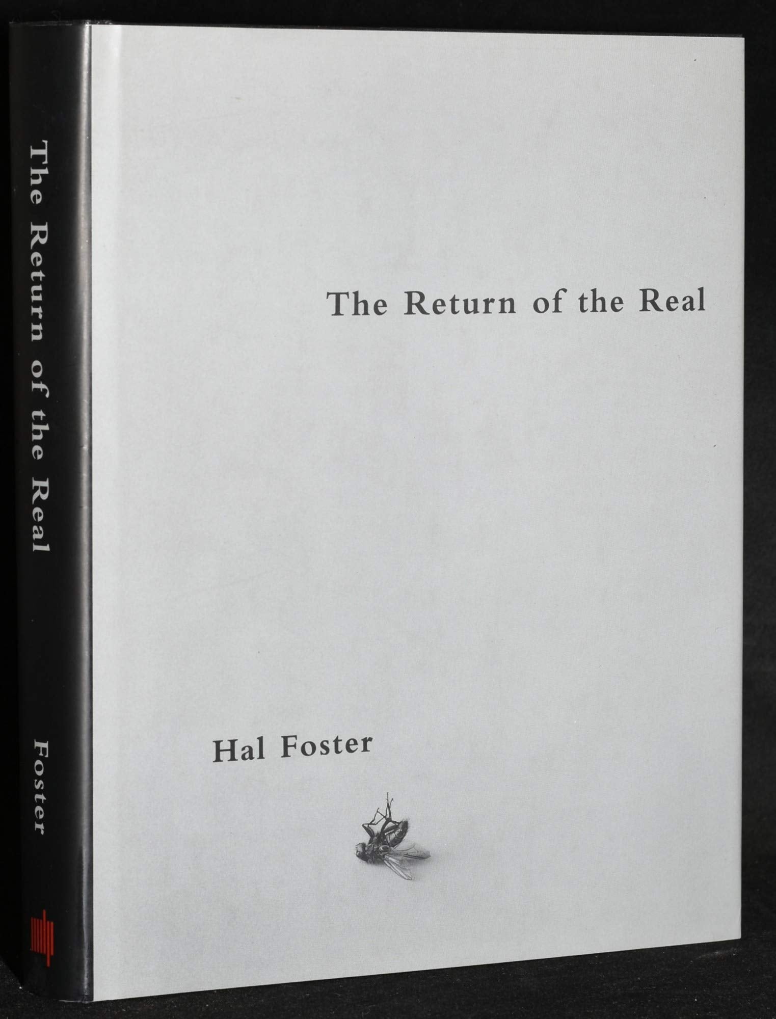 The Return of the Real: The Avant-Garde at the End of the Century Film, Art & Culture